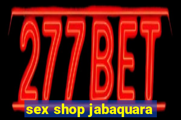 sex shop jabaquara